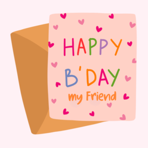 Birthday messages for friend to copy and use in cards and messages.